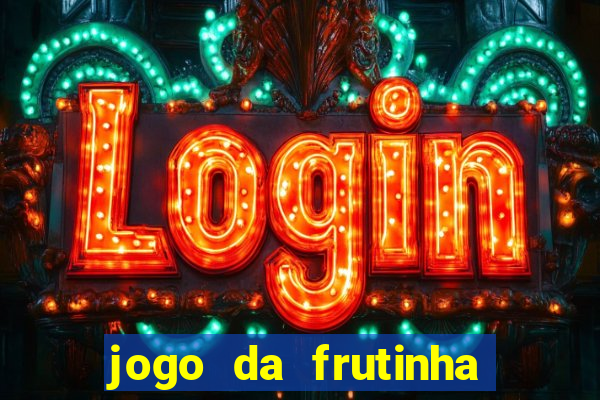 jogo da frutinha paga mesmo